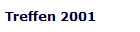 Treffen 2001