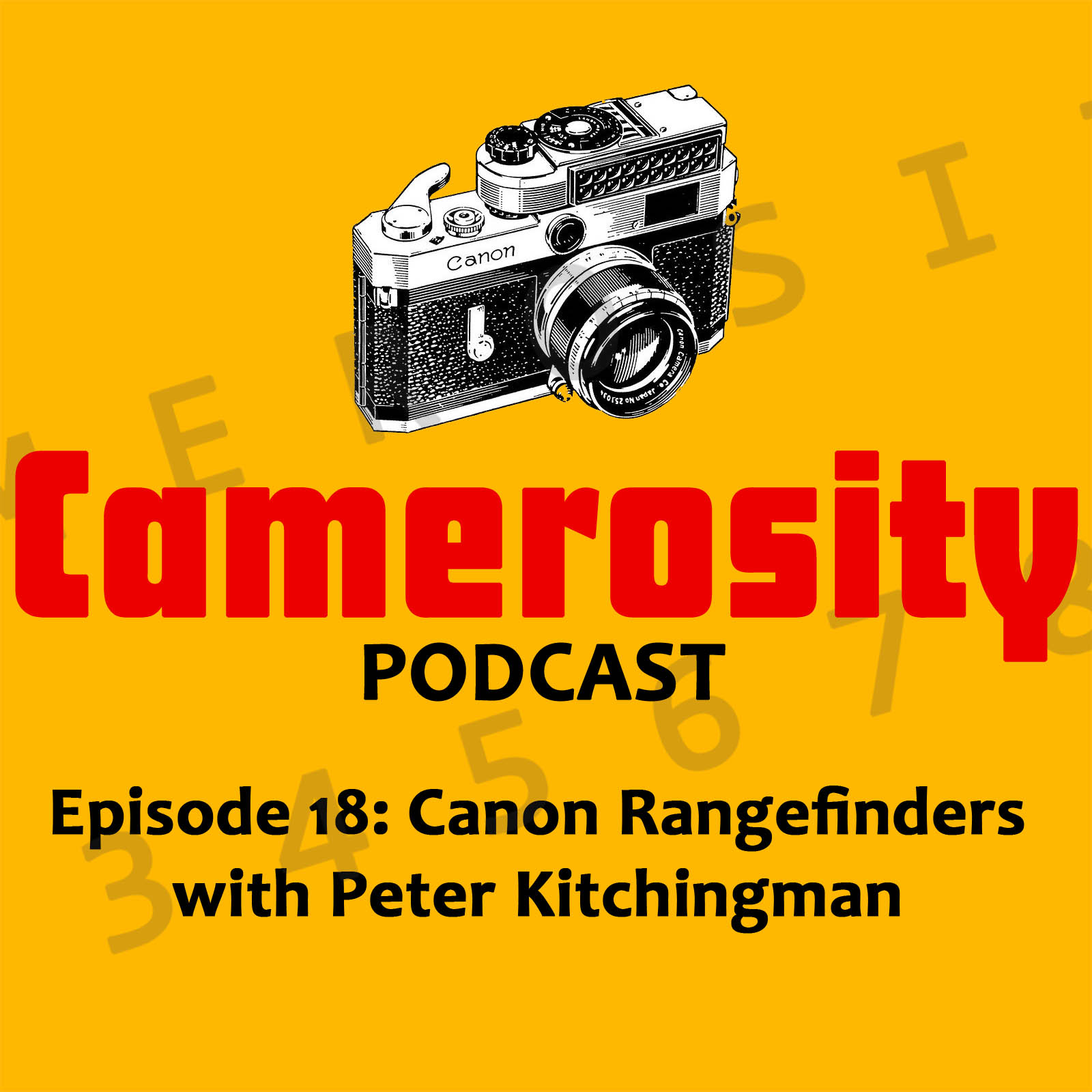 Episode 18: Canon Rangefinders with Peter Kitchingman