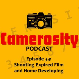 Episode 33: Shooting Expired Film and Home Developing