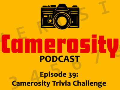 Episode 39: Camerosity Trivia Challenge