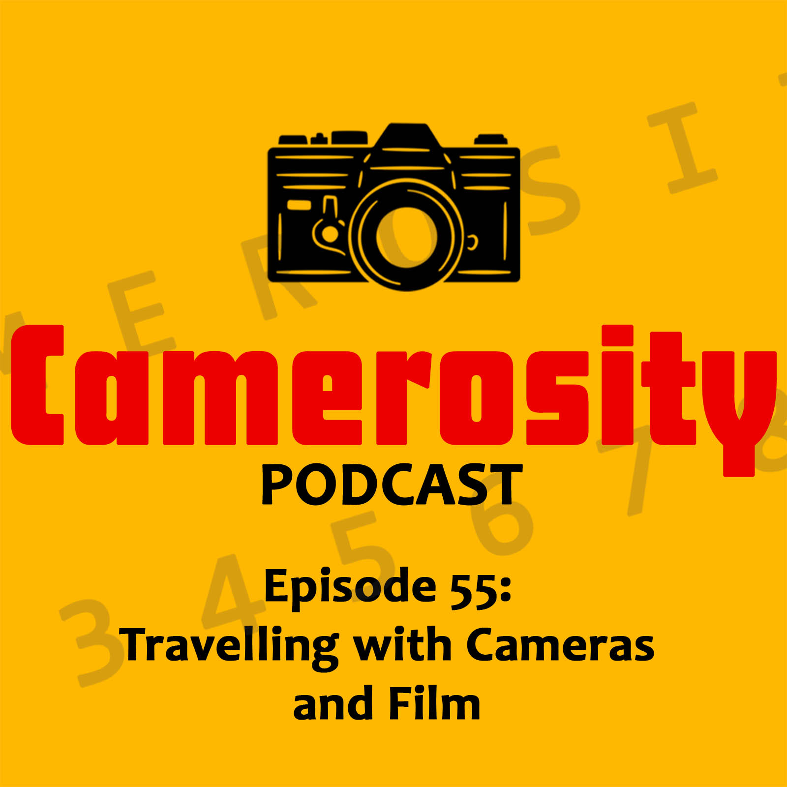 Episode 55: Travelling With Cameras and Film