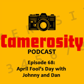 Episode 68: April Fool’s Day with Johnny and Dan