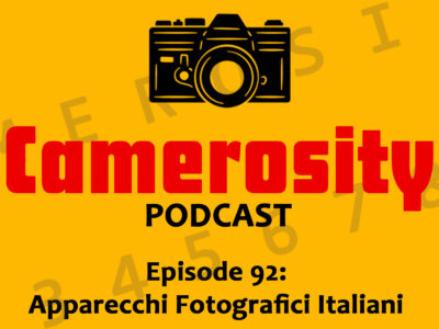 Episode 92: Apparecchi Fotografici Italiani