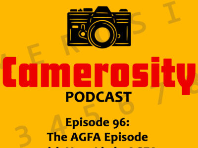 Episode 96: The AGFA Episode with Very Little AGFA