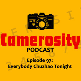 Episode 97: Everybody Chuzhao Tonight